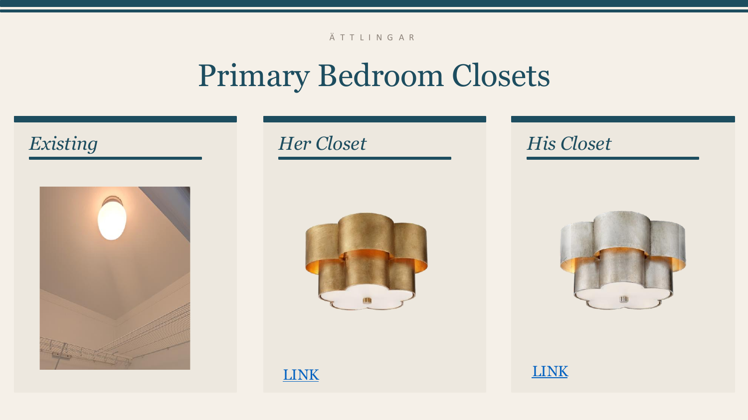 Primary Bedroom Closets — Her and His Flush Mounts